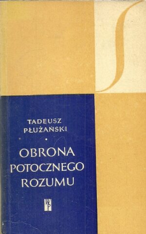 Obrona potocznego rozumu