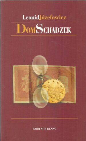 Dom schadzek