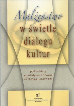 Małżeństwo w świetle dialogu kultur