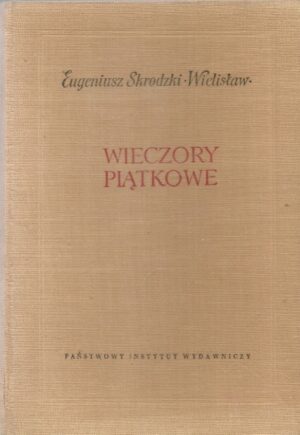 Wieczory piątkowe i inne gawędy