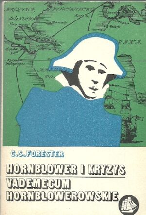 Hornblower i kryzys; Vademecum hornblowerowskie