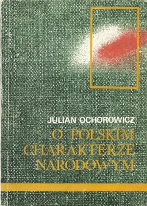 O polskim charakterze narodowym