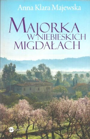 Majorka w niebieskich migdałach
