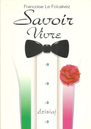 Savoir Vivre dzisiaj