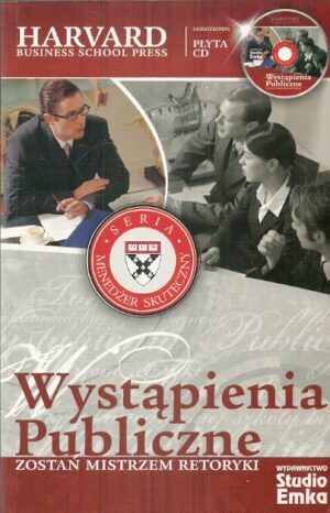 Wystąpienia publiczne. Zostań mistrzem retoryki. (brak CD)