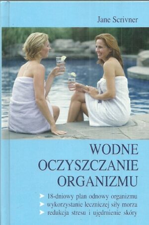 Wodne oczyszczanie organizmu