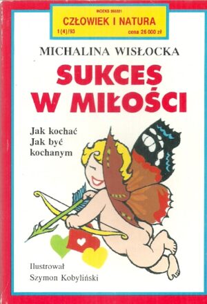 Człowiek i natura 1(4)/93. Sukces w miłości.