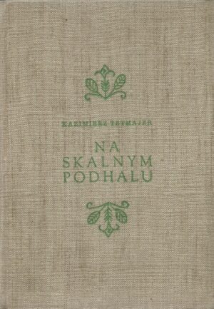 Na skalnym Podhalu