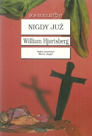 Nigdy już