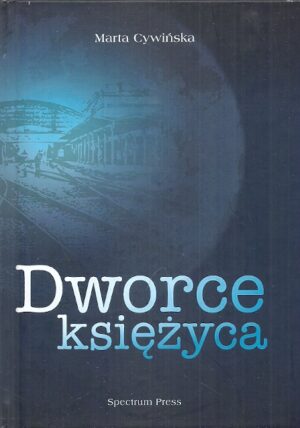 Dworce księżyca