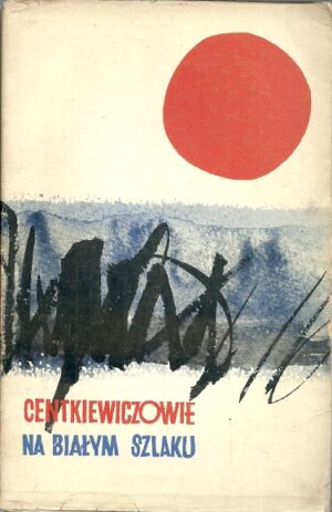 Na białym szlaku