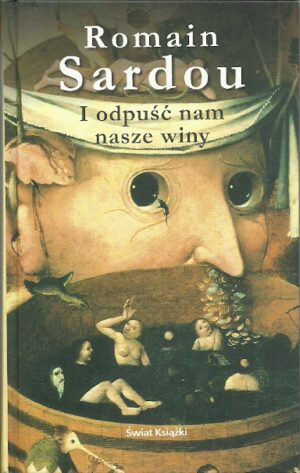 I odpuść nam nasze winy