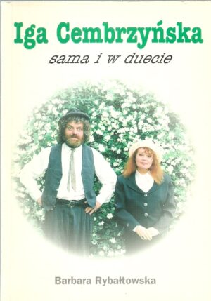 Iga Cembrzyńska - sama i w duecie