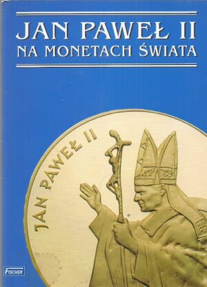 Jan Paweł II na monetach świata