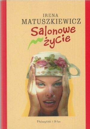 Salonowe życie