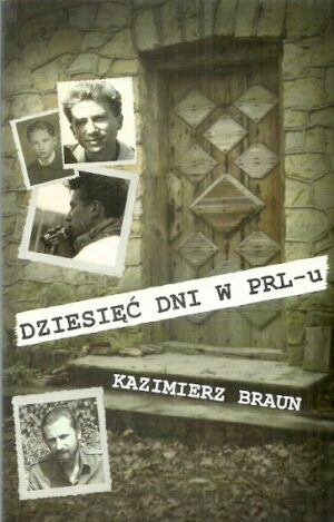 Dziesięć dni w PRL-u