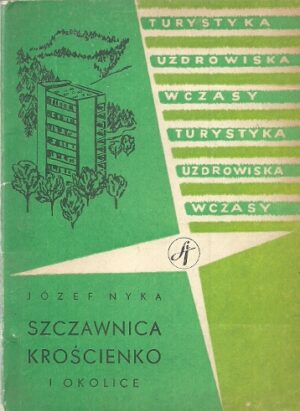 Szczawnica, Krościenko i okolice