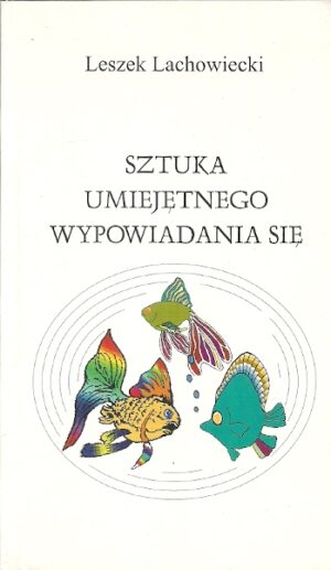 Sztuka umiejętnego wypowiadania się. Zasady retoryki klasycznej.