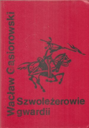 Szwoleżerowie gwardii