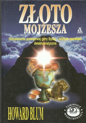 Tajemnice wrzechświata: Złoto Mojżesza