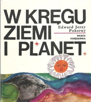W kręgu ziemi i planety