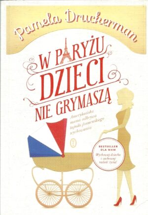 W Paryżu dzieci nie grymaszą