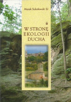W stronę ekologii ducha