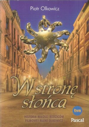 W stronę słońca