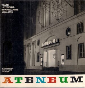 Teatr Ateneum w Warszawie 1928-1978
