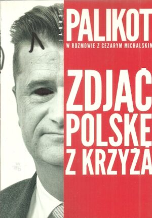 Zdjąć Polskę z krzyża