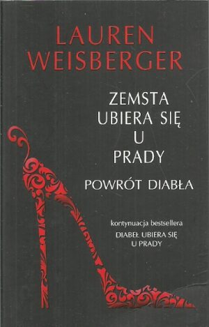 Zemsta ubiera się u Prady. Powrót diabła.