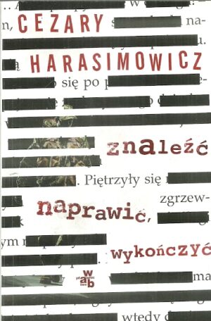 Znaleźć, naprawić, wykończyć