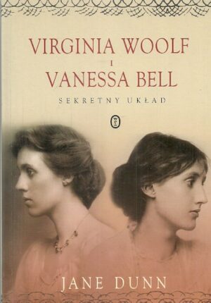 Virginia Woolf i Vanessa Bell. Sekretny układ.