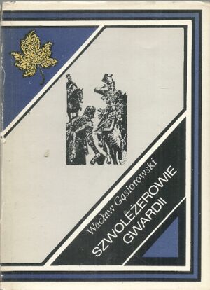 Szwoleżerowie gwardii