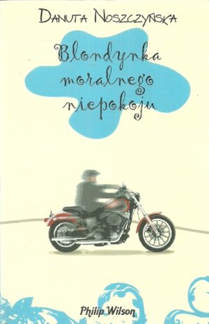 Blondynka moralnego niepokoju