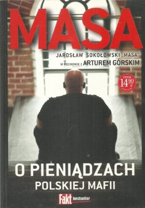 Masa o pieniądzach polskiej mafii