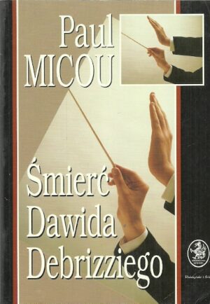 Śmierć Dawida Debrizziego