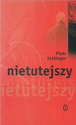 Nietutejszy