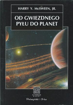Od gwiezdnego pyłu do planet