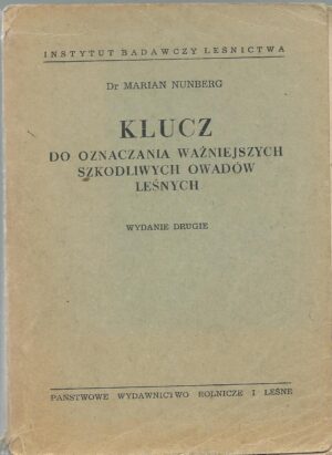 Klucz do oznaczania ważniejszych szkodliwych owadów leśnych