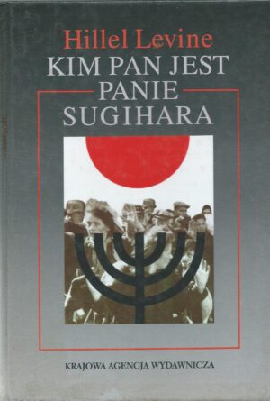 Kim pan jest panie Sugihara