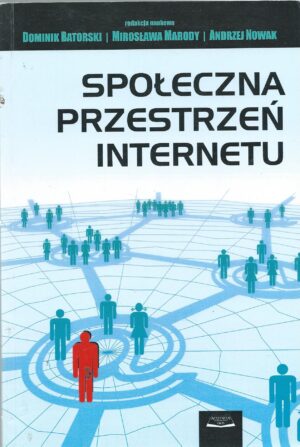 Społeczna przestrzeń internetu
