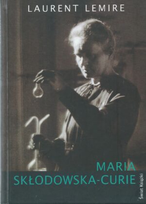 Maria skłodowska-Curie