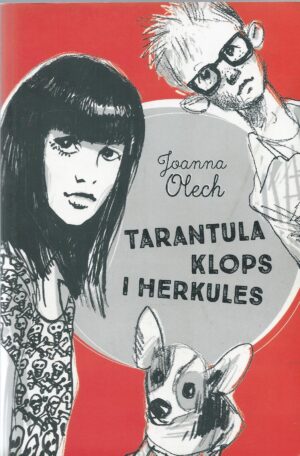 Tarantula, Klops i Herkules