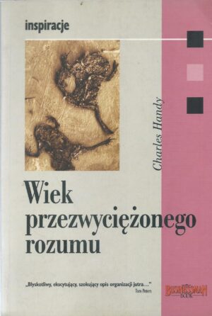 Wiek przezwyciężonego rozumu