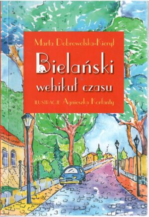 Bielański wehikuł czasu