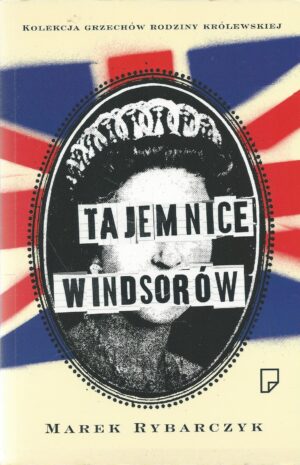Tajemnice Windsorów
