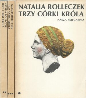 Trzy córki króla (trzy tomy)