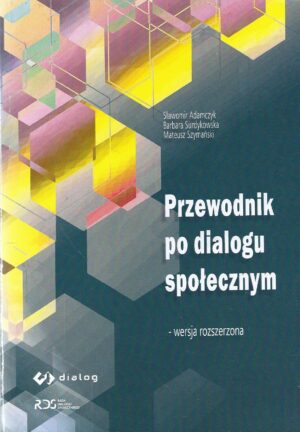 Przewodnik po dialogu społecznym - wersja rozszerzona