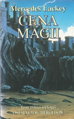 Ostatni Mag Heroldów tom 3: Cena magii